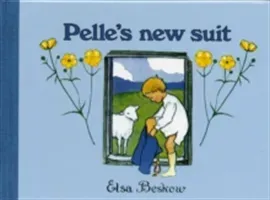 Pelle's New Suit (Beskow Elsa)(Pevná vazba)