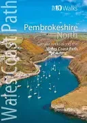 Pembrokeshire North - Circular Walks Along the Wales Coast Path (Kelsall Dennis)(Paperback / softback)
