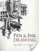 Pen & Ink Drawing (Lohan Frank J.)(Paperback)