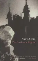 Pendragon Legend (Szerb Antal (Author))(Paperback / softback)