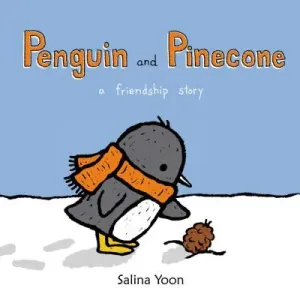 Penguin and Pinecone: A Friendship Story (Yoon Salina)(Board Books)