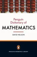Penguin Dictionary of Mathematics - Fourth edition (Nelson David)(Paperback / softback)