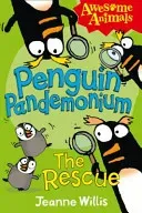 Penguin Pandemonium - The Rescue (Willis Jeanne)(Paperback / softback)