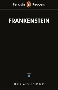 Penguin Readers Level 5: Frankenstein (ELT Graded Reader) (Shelley Mary)(Paperback / softback)