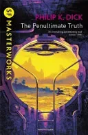 Penultimate Truth (Dick Philip K.)(Paperback / softback)