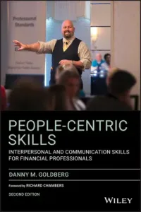 People-Centric Skills: Interpersonal and Communication Skills for Financial Professionals (Goldberg Danny M.)(Paperback)