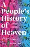 People's History of Heaven (Subramanian Mathangi)(Paperback / softback)