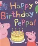 Peppa Pig: Happy Birthday Peppa! (Peppa Pig)(Paperback / softback)