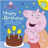 Peppa Pig: Happy Birthday! (Peppa Pig)(Board book)