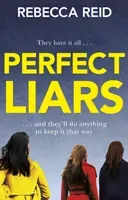 Perfect Liars (Reid Rebecca)(Paperback / softback)