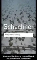 Performance Theory (Schechner Richard)(Paperback)