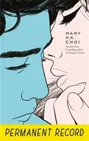 Permanent Record (Choi Mary H. K.)(Paperback / softback)