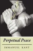 Perpetual Peace (Kant Immanuel)(Paperback)
