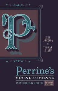 Perrine's Sound & Sense: An Introduction to Poetry (Johnson Greg)(Paperback)