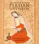 Persian Love Poetry (Sarkhosh Curtis Vesta)(Paperback / softback)