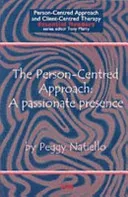 Person-Centred Approach - A Passionate Presence (Natiello Peggy)(Paperback / softback)