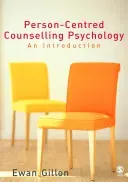 Person-Centred Counselling Psychology: An Introduction (Gillon Ewan)(Paperback)