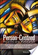 Person-Centred Healthcare Research (McCormack Brendan)(Paperback)