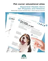 Pet Owner Educational Atlas - Basic Care for Puppies and Kittens (Editorial Servet)(Spiral bound)