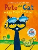 Pete the Cat and his Magic Sunglasses (Dean Kimberly)(Paperback / softback)