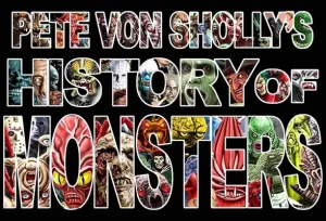 Pete Von Sholly's History of Monsters (Sholly Pete Von)(Pevná vazba)