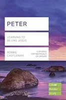 Peter (Lifebuilder Study Guides) - Learning to be like Jesus (Castleman Robbie (Reader))(Paperback / softback)