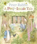 Peter Rabbit: A Peep-Inside Tale (Potter Beatrix)(Board book)