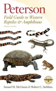 Peterson Field Guide to Western Reptiles & Amphibians, Fourth Edition (Stebbins Robert C.)(Paperback)