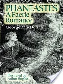 Phantastes: A Faerie Romance (MacDonald George)(Paperback)