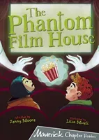 Phantom Film House - (Grey Chapter Reader) (Moore Jenny)(Paperback / softback)