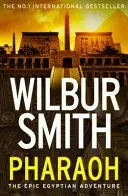 Pharaoh (Smith Wilbur)(Paperback / softback)