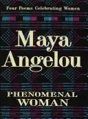 Phenomenal Woman: Four Poems Celebrating Women (Angelou Maya)(Pevná vazba)