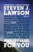 Philippians For You - Shine with joy as you live by faith (Lawson Steven)(Paperback / softback)