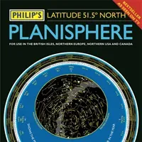 Philip's Planisphere (Latitude 51.5 North) - For use in Britain and Ireland, Northern Europe, Northern USA and Canada (Philip's Maps)(Pevná vazba)