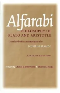 Philosophy of Plato and Aristotle (Alfarabi)(Paperback)