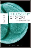 Philosophy of Sport: Key Questions (Ryall Emily)(Paperback)