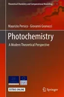 Photochemistry: A Modern Theoretical Perspective (Persico Maurizio)(Pevná vazba)