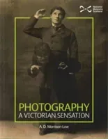 Photograph - A Victorian Sensation (Morrison-Low Alison)(Paperback / softback)