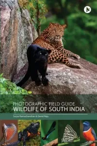 Photographic Field Guide - Wildlife of South India (Surya Ramachandran)(Paperback)