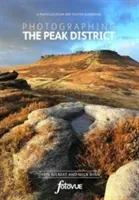 Photographing the Peak District - The Most Beautiful Places to Visit (Gilbert Chris)(Paperback / softback)