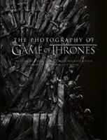 Photography of Game of Thrones - The Official Photo Book of Season 1 to Season 8 (Sloan Helen)(Pevná vazba)