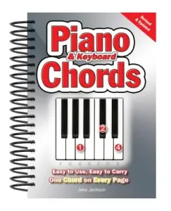 Piano & Keyboard Chords: Easy-To-Use, Easy-To-Carry, One Chord on Every Page (Jackson Jake)(Spiral)
