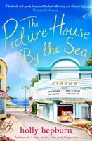 Picture House by the Sea (Hepburn Holly)(Paperback / softback)