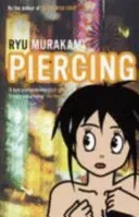 Piercing (Murakami Ryu)(Paperback / softback)