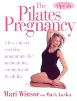 Pilates Pregnancy - A low-impact excercise programme for maintaining strength and flexibility (Winsor Mari)(Paperback / softback)