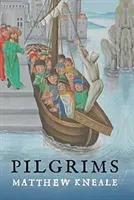 Pilgrims (Kneale Matthew)(Pevná vazba)