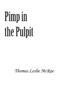 PIMP IN THE PULPIT(Paperback)