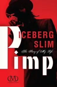 Pimp: The Story of My Life (Slim Iceberg)(Paperback)