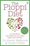 Pioppi Diet - The 21-Day Anti-Diabetes Lifestyle Plan as followed by Tom Watson, author of Downsizing (Malhotra Dr. Aseem)(Paperback / softback)