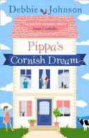 Pippa's Cornish Dream (Johnson Debbie)(Paperback / softback)